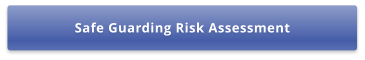 Safe Guarding Risk Assessment